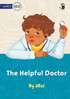 The Helpful Doctor - Our Yarning