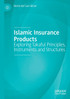 Islamic Insurance Products