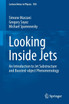 Looking Inside Jets