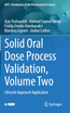 Solid Oral Dose Process Validation, Volume Two