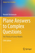 Plane Answers to Complex Questions