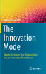 The Innovation Mode