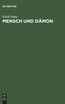 Mensch und Dämon
