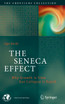 The Seneca Effect