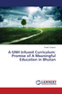 A GNH Infused Curriculum