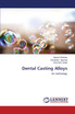 Dental Casting Alloys