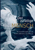 Der zufällige Mensch
