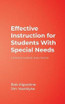 Effective Instruction for Students With Special Needs
