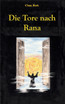 Die Tore nach Rana