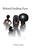 Behind Smiling Eyes