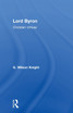 Lord Byron - Wilson Knight  V1