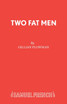 Two Fat Men