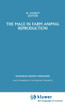 The Male in Farm Animal Reproduction