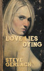 LOVE LIES DYING