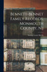 Bennett-bennet Family Records, Monmouth County, N.j