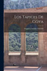Los Tapices de Goya
