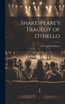 Shakespeare's Tragedy of Othello