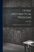 Dubbs' Arithmetical Problems