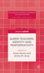 Queer Teachers, Identity and Performativity