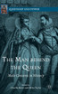 The Man behind the Queen