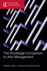 The Routledge Companion to Arts Management