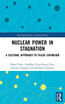 Nuclear Power in Stagnation