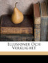 Illusioner och verklighet