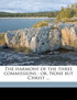 The harmony of the three commissions