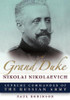 Grand Duke Nikolai Nikolaevich