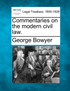 Commentaries on the modern civil law.