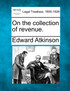 On the collection of revenue.