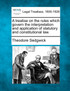 A treatise on the rules which govern the interpretation and application of statutory and constitutional law.