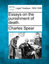 Essays on the punishment of death.