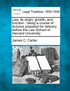Law, its origin, growth, and function
