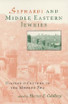 Sephardi and Middle Eastern Jewries