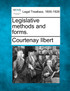 Legislative methods and forms.