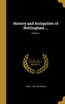 History and Antiquities of Nottingham ...; Volume 1