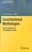 Constitutional Mythologies