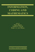 Information, Coding and Mathematics