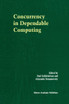 Concurrency in Dependable Computing