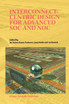 Interconnect-Centric Design for Advanced SOC and NOC