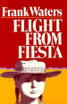 Flight From Fiesta