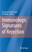 Immunologic Signatures of Rejection