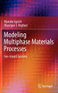 Modeling Multiphase Materials Processes
