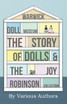 Warwick Doll Museum - The Story of Dolls and the Joy  Collection
