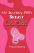 My Journey with Breast Cancer