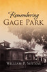 Remembering Gage Park