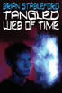 Tangled Web of Time