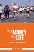 Your Money, Your Life
