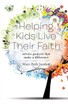 Helping Kids Live Faith